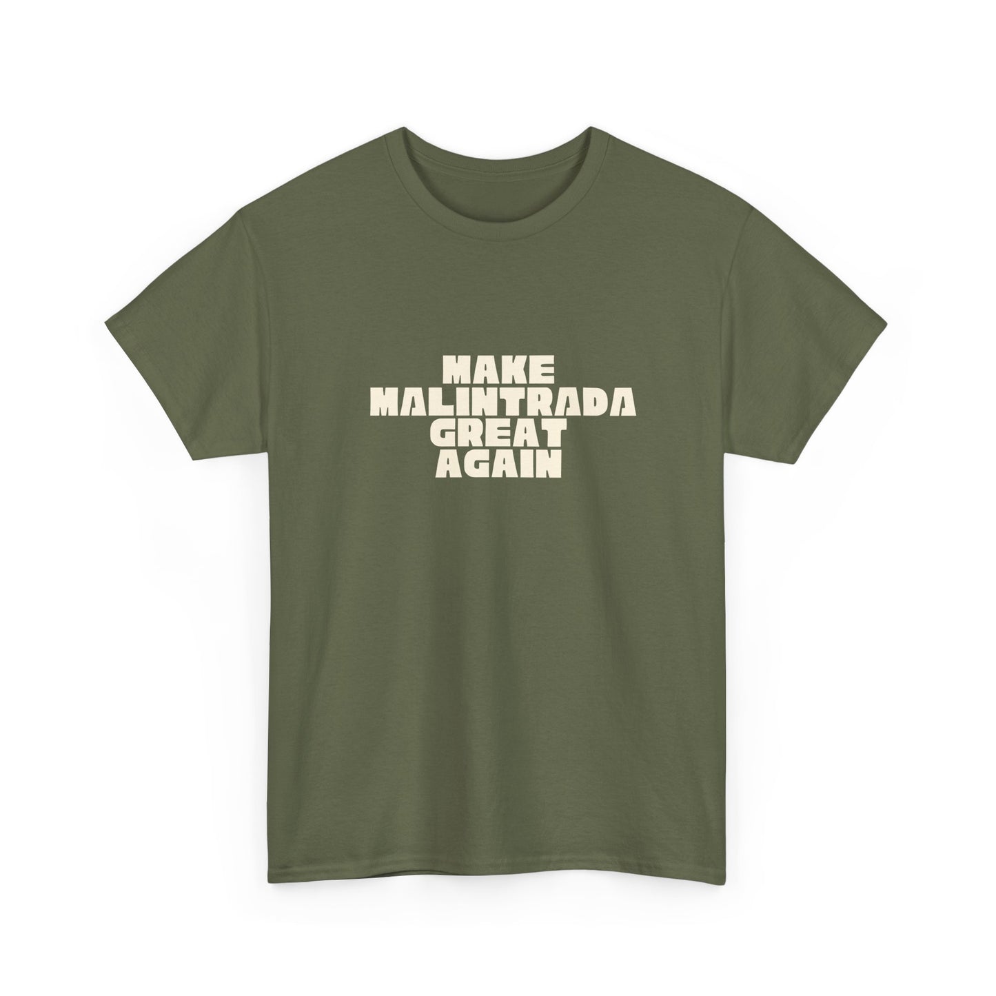 T-shirt Great Again Malintrada Printify