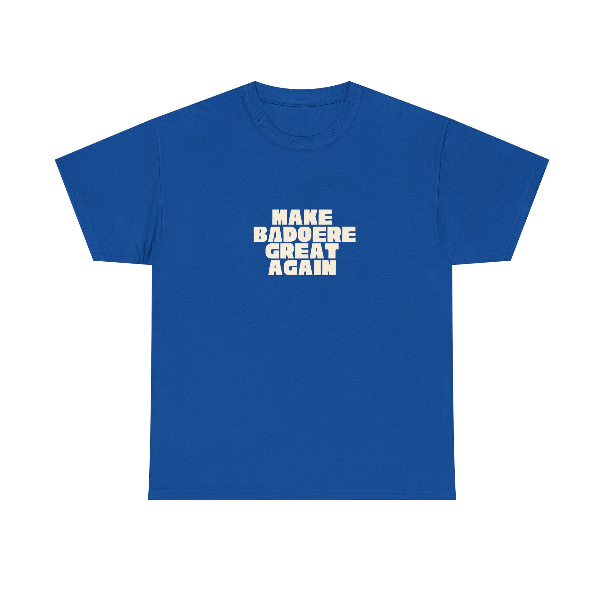 T-shirt Great Again Badoere Printify