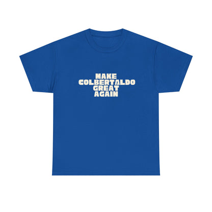 T-shirt Great Again Colbertaldo Printify