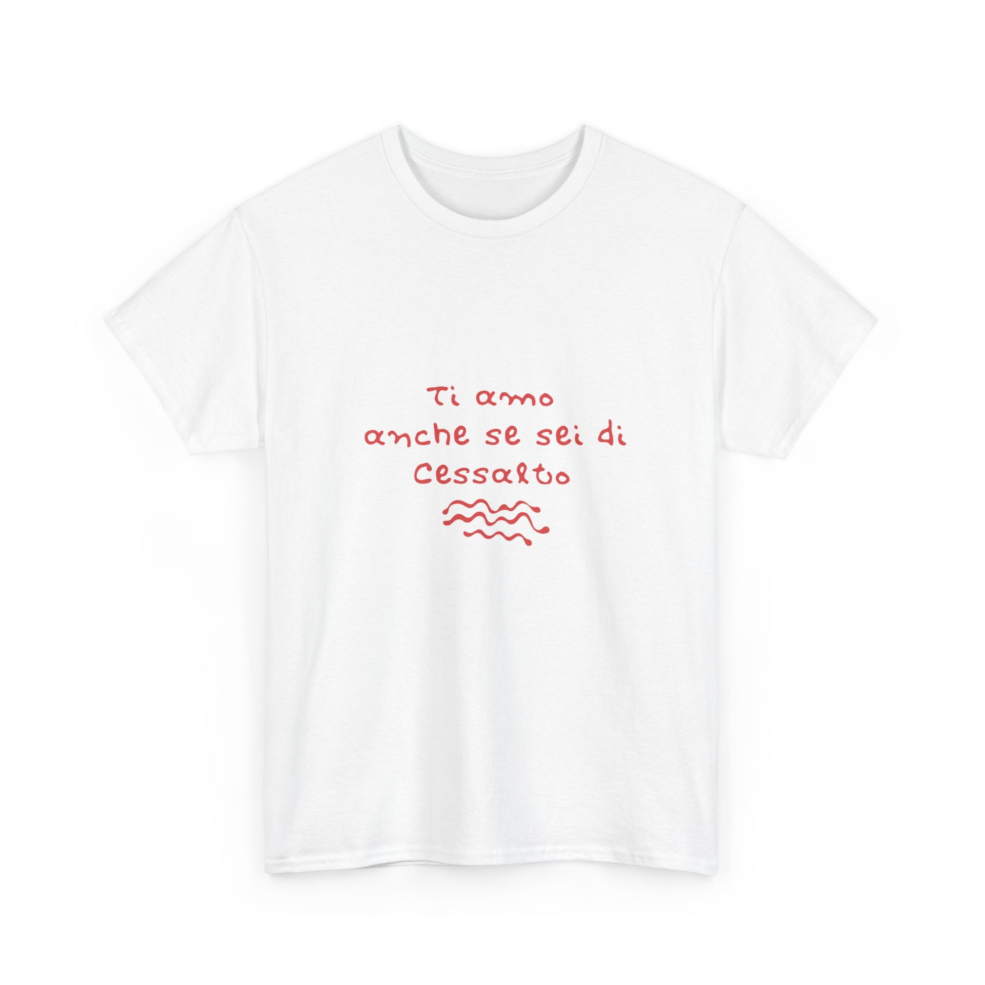 T-shirt ti amo anche se sei di Cessalto Printify