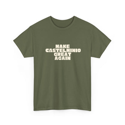 T-shirt Great Again Castelminio Printify
