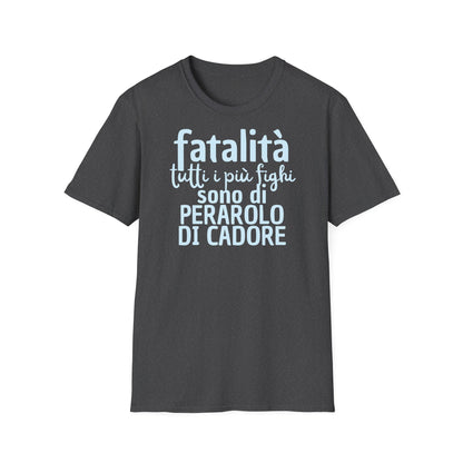 T-shirt fatalità Perarolo di Cadore Printify