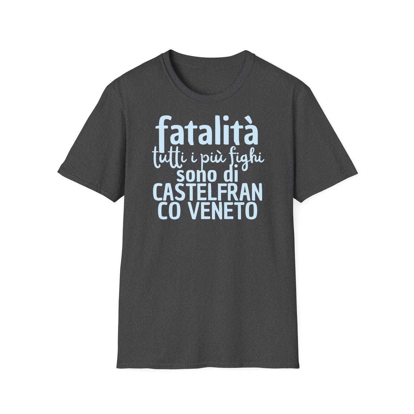 T-shirt fatalità Castelfranco Veneto Printify
