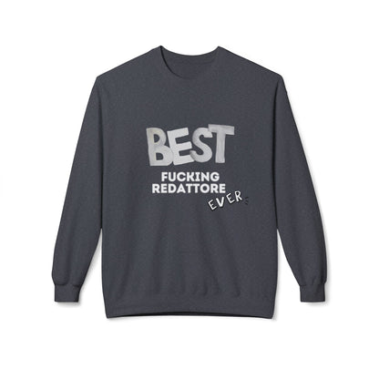 Felpa Best Ever, F** Printify