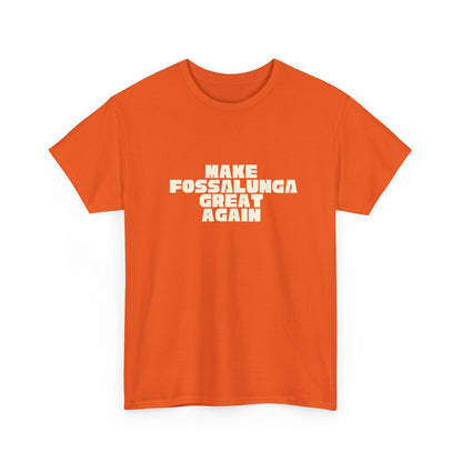 T-shirt Great Again Fossalunga Printify