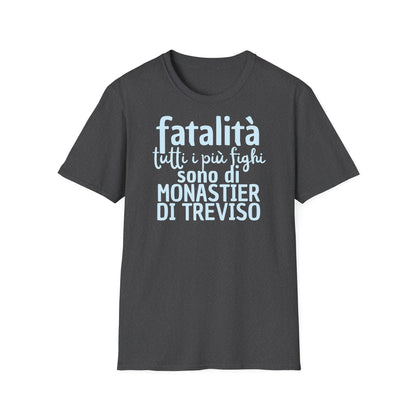 T-shirt fatalità Monastier di Treviso Printify