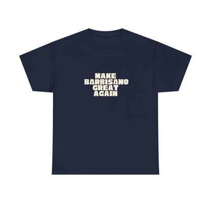 T-shirt Great Again Barbisano Printify