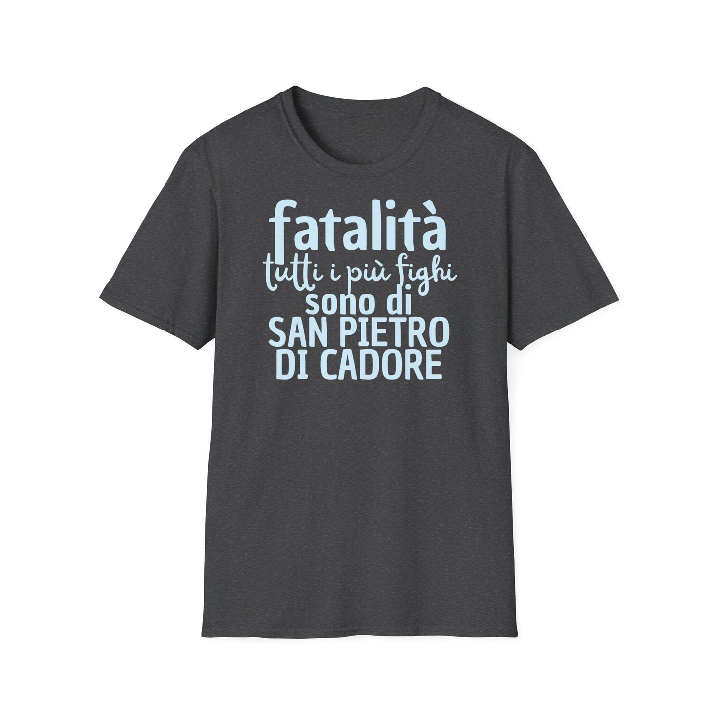 T-shirt fatalità San Pietro di Cadore Printify