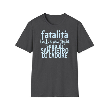 T-shirt fatalità San Pietro di Cadore Printify